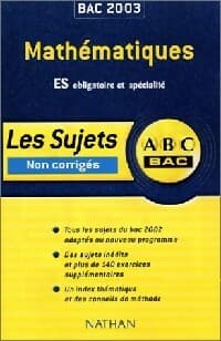 AbC du BAC : Mathématiques ES - Marc Gourion